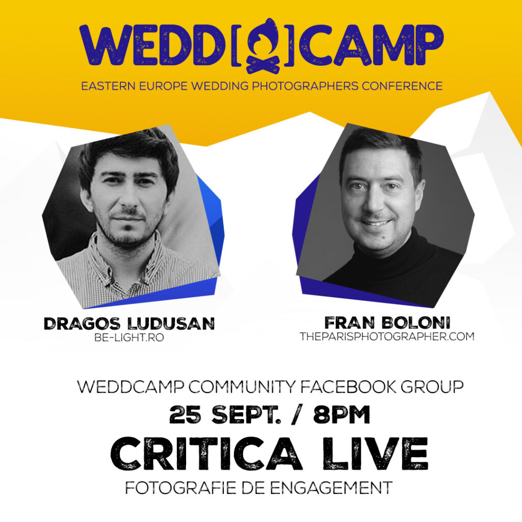 WEDDCAMP COMMUNITY - SEARĂ DE CRITICĂ CU DRAGOS LUDUSAN & FRAN BOLONI